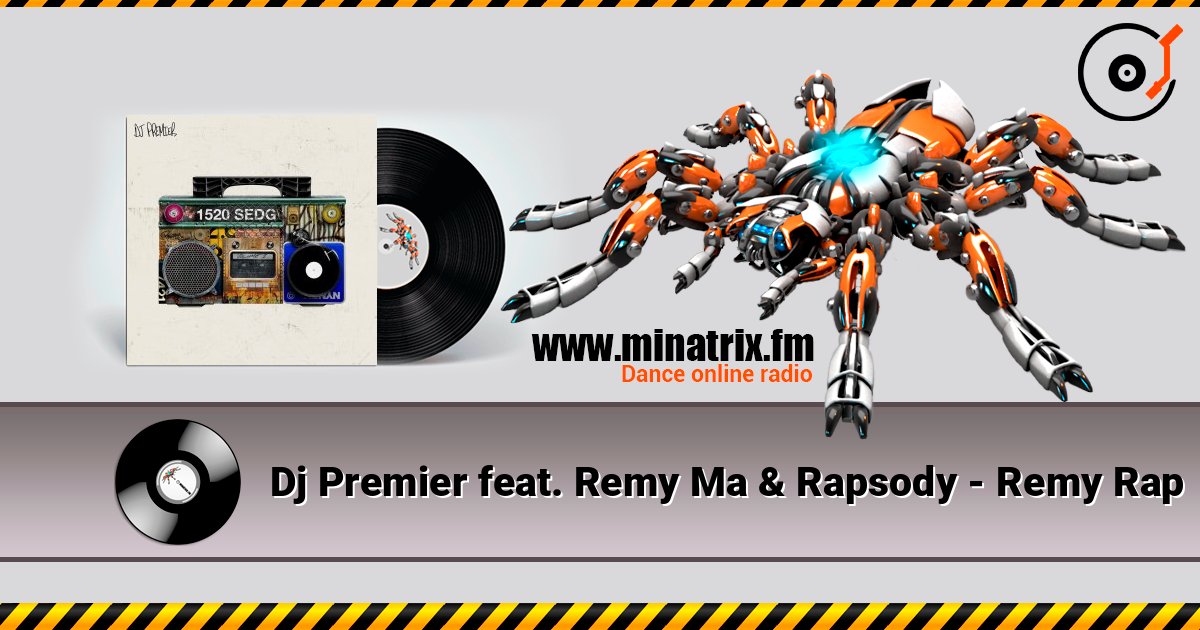 Dj Premier feat. Remy Ma & Rapsody - Remy Rap слушать онлайн в высоком качестве | Minatrix.FM