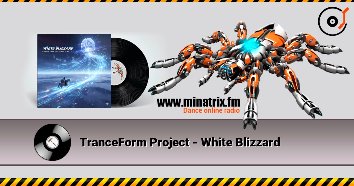 TranceForm Project - White Blizzard 在线收听高音质 | Minatrix.FM