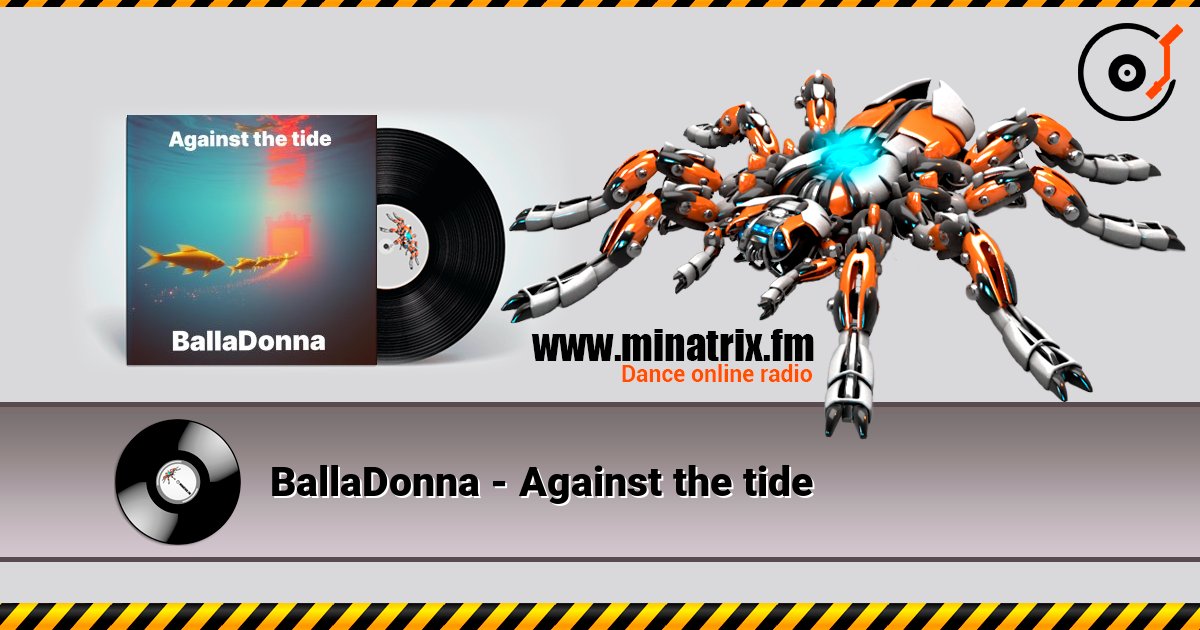 BallaDonna - Against the tide 在线收听高音质 | Minatrix.FM