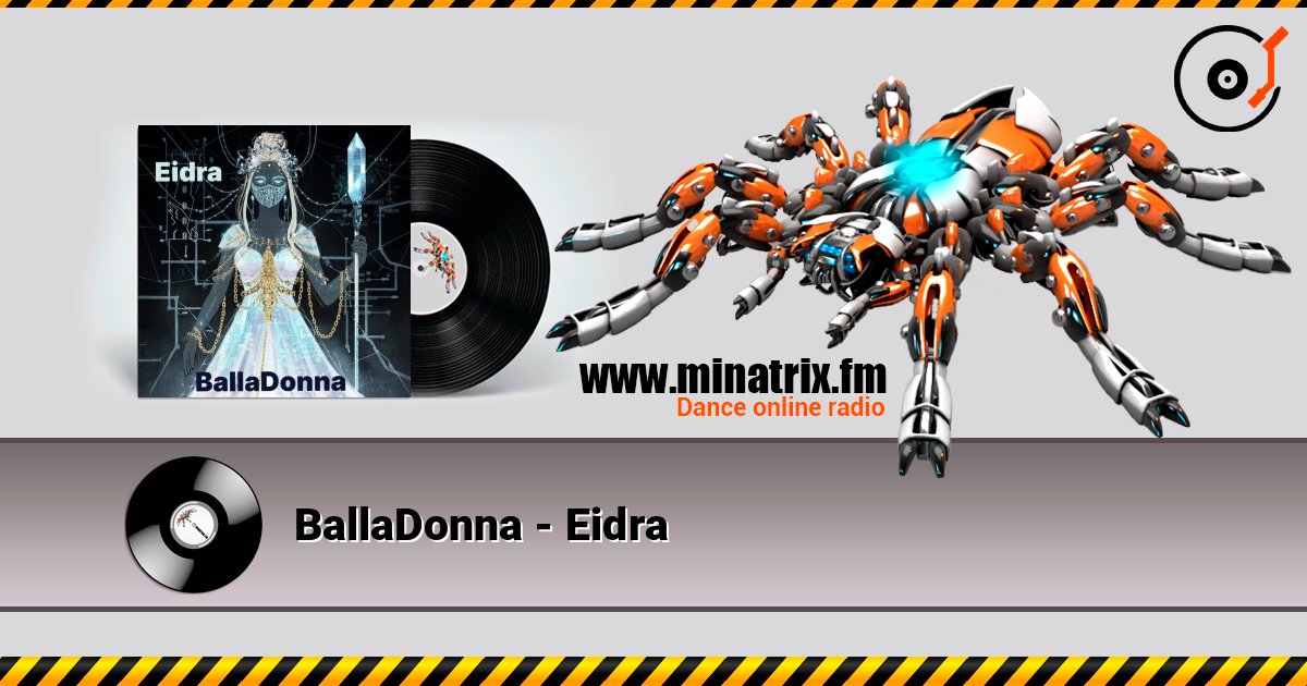 BallaDonna - Eidra écouter en ligne en haute qualité | Minatrix.FM