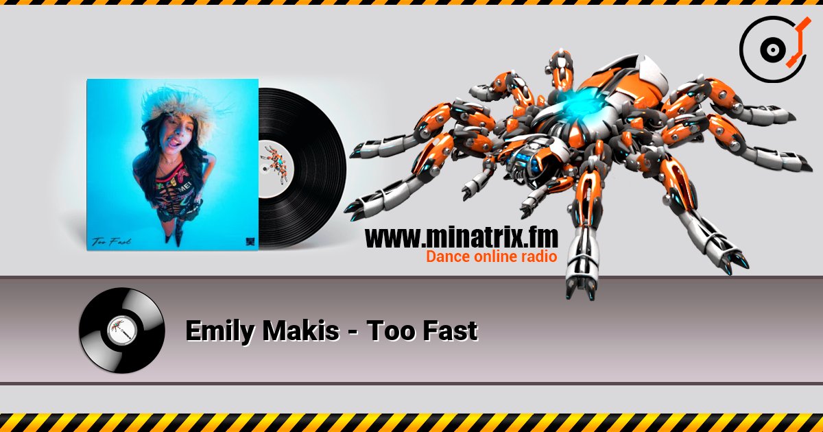 Emily Makis - Too Fast слушать онлайн в высоком качестве | Minatrix.FM