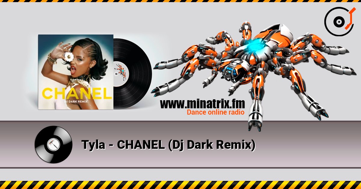 Tyla - CHANEL (Dj Dark Remix) online in hoher Qualität hören | Minatrix.FM