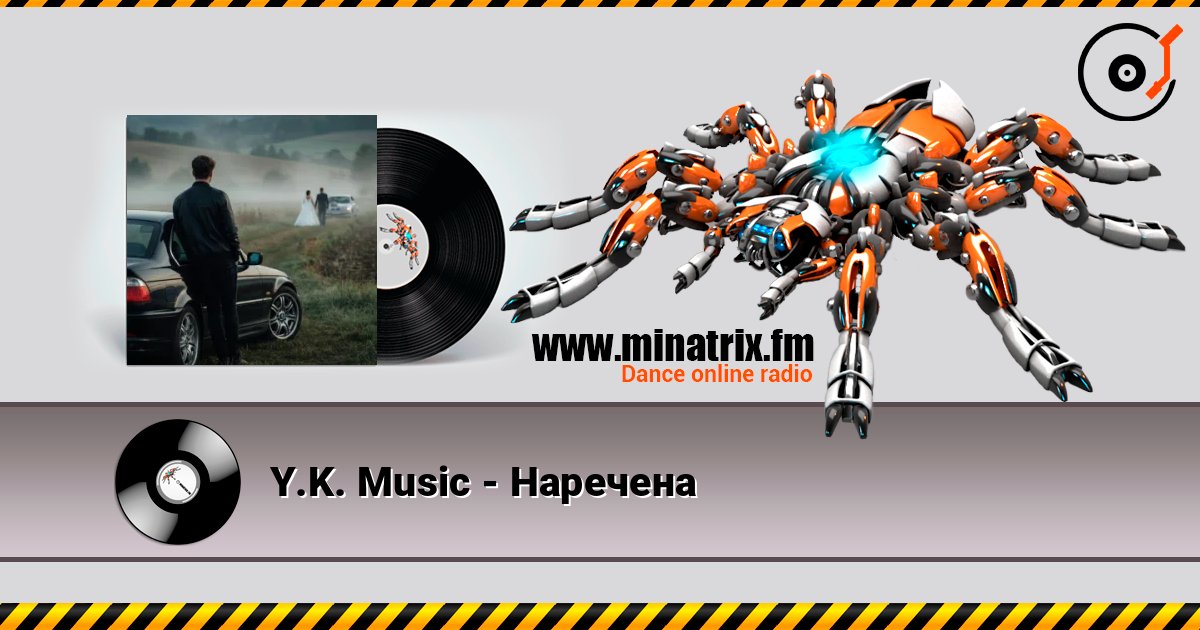 Y.K. Music - Наречена слухати онлайн у високій якості | Minatrix.FM