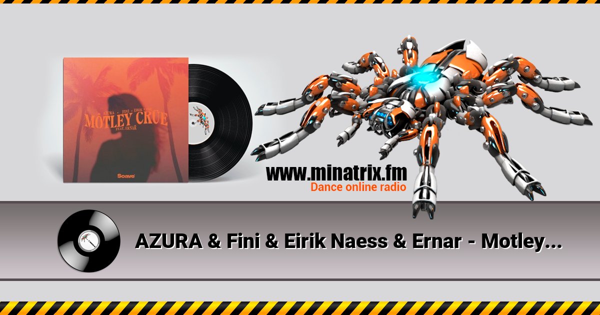 AZURA & Fini & Eirik Naess & Ernar - Motley Crue AZURA & Fini & Eirik Naess & Ernar - Motley Crue скачать бесплатно