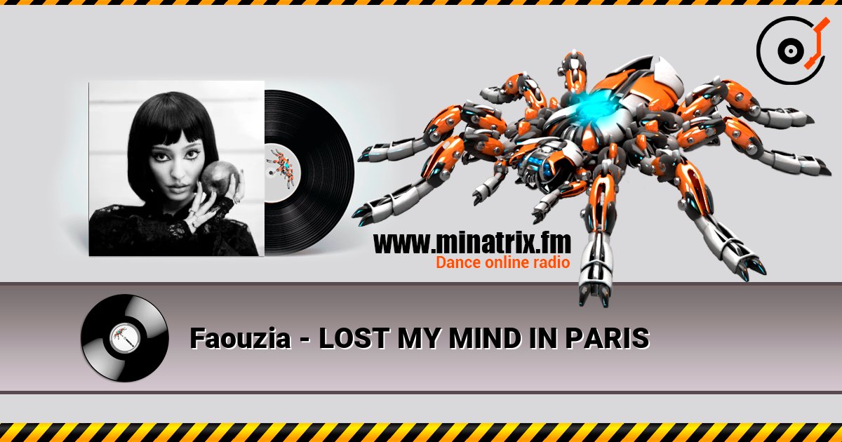 Faouzia - LOST MY MIND IN PARIS listen online in high quality | Minatrix.FM