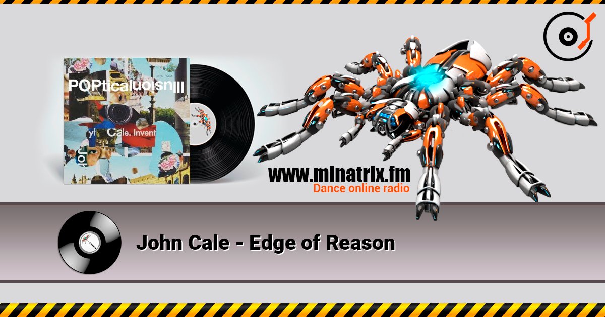 John Cale - Edge of Reason слушать онлайн в высоком качестве | Minatrix.FM