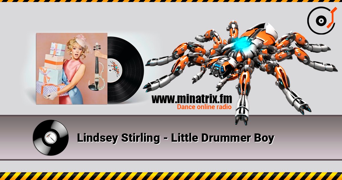 Lindsey Stirling - Little Drummer Boy слушать онлайн в высоком качестве | Minatrix.FM