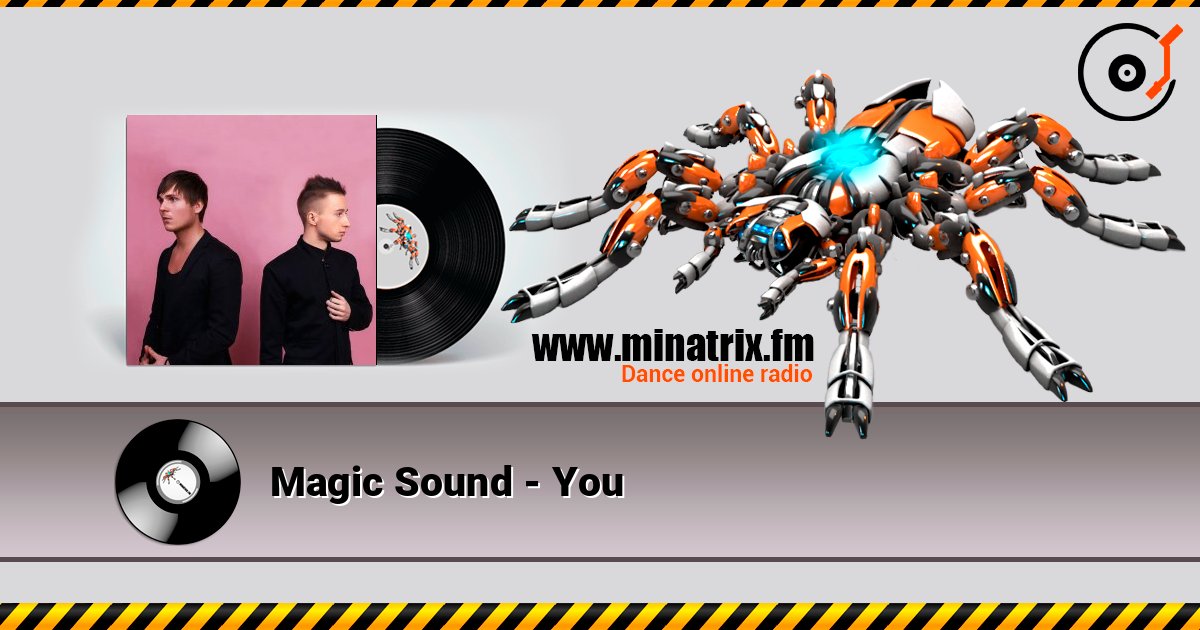 Magic Sound - You online in hoher Qualität hören | Minatrix.FM