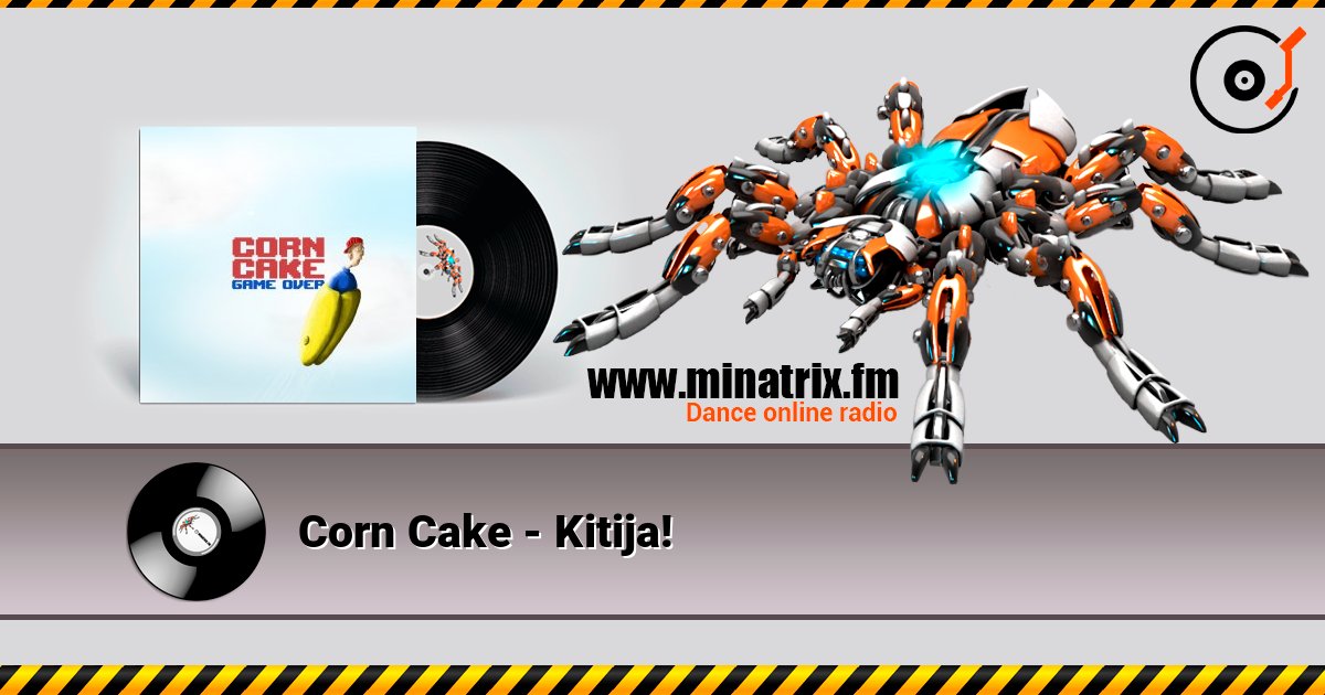 Corn Cake - Kitija! слушать онлайн в высоком качестве | Minatrix.FM