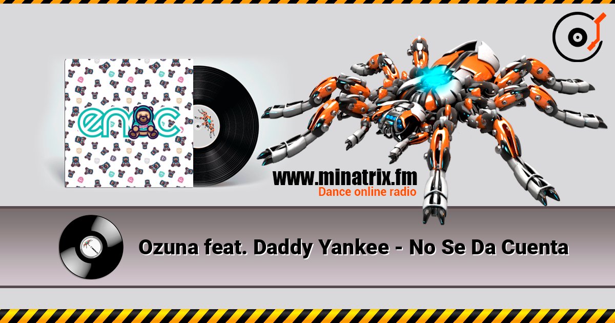 Ozuna feat. Daddy Yankee - No Se Da Cuenta слушать онлайн в высоком качестве | Minatrix.FM