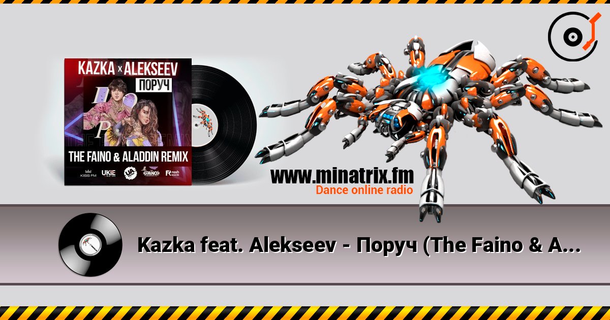Kazka feat. Alekseev - Поруч (The Faino & Aladdin Radio Edit) écouter en ligne en haute qualité | Minatrix.FM