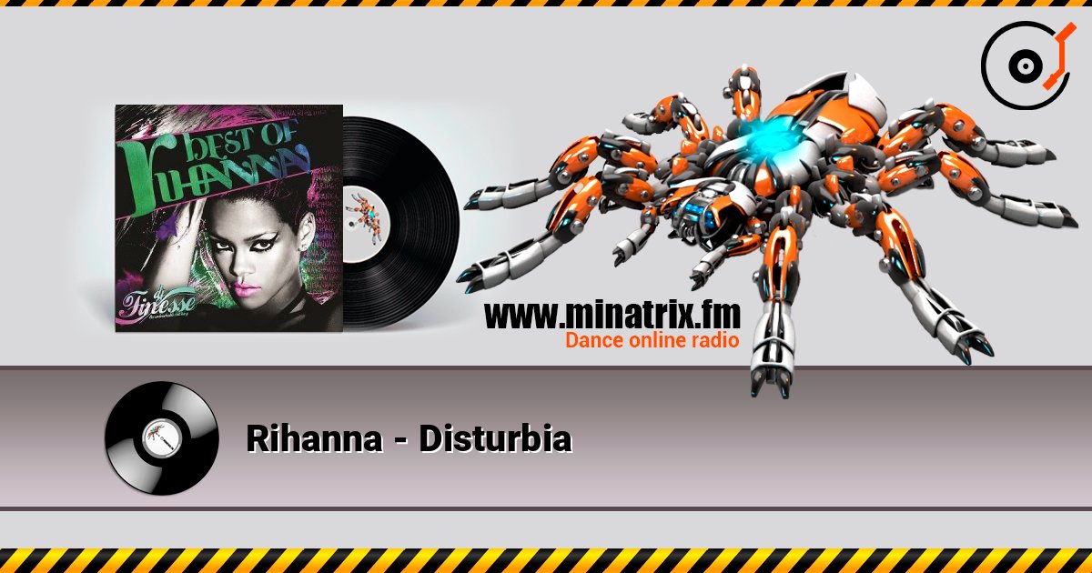 Rihanna - Disturbia online in hoher Qualität hören | Minatrix.FM