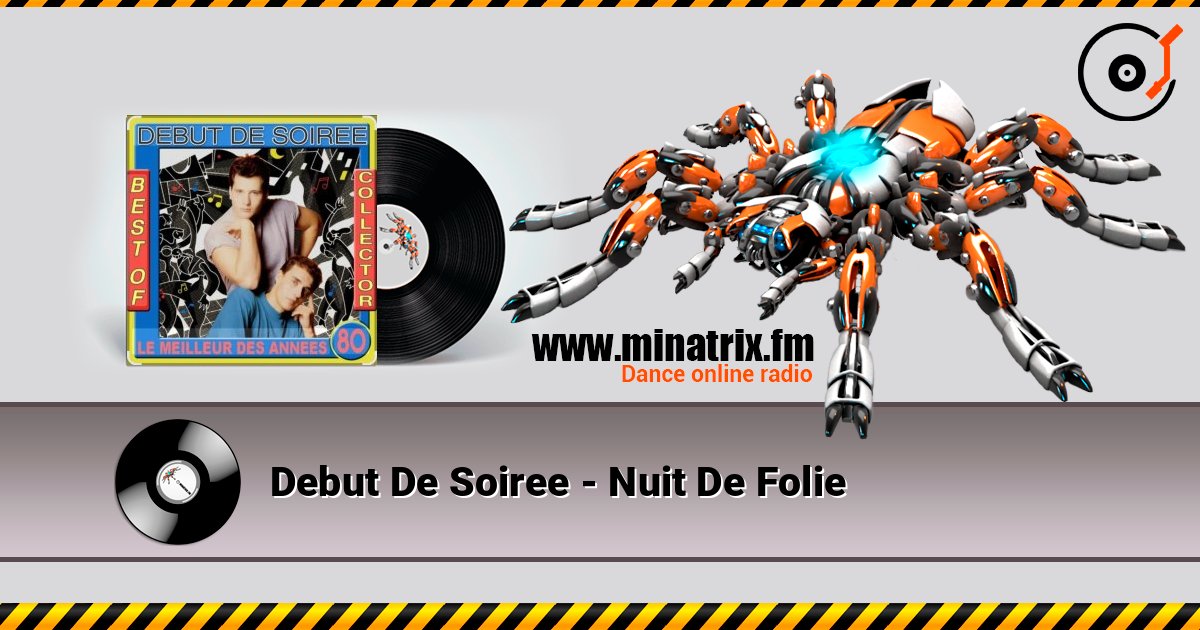 Debut De Soiree - Nuit De Folie 在线收听高音质 | Minatrix.FM