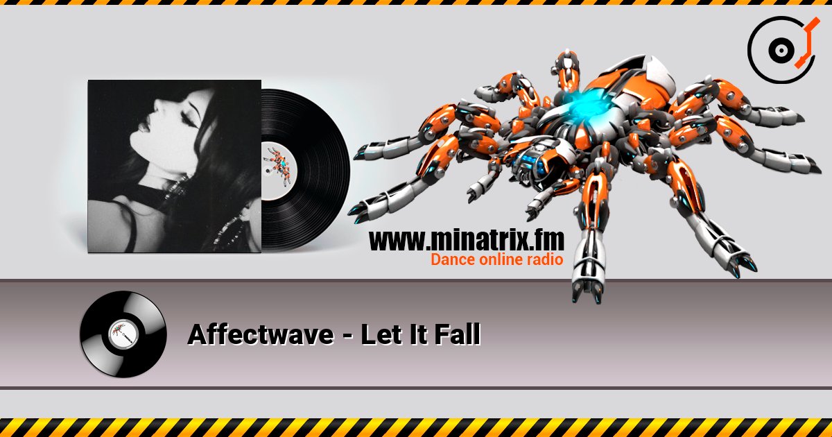 Affectwave - Let It Fall écouter en ligne en haute qualité | Minatrix.FM