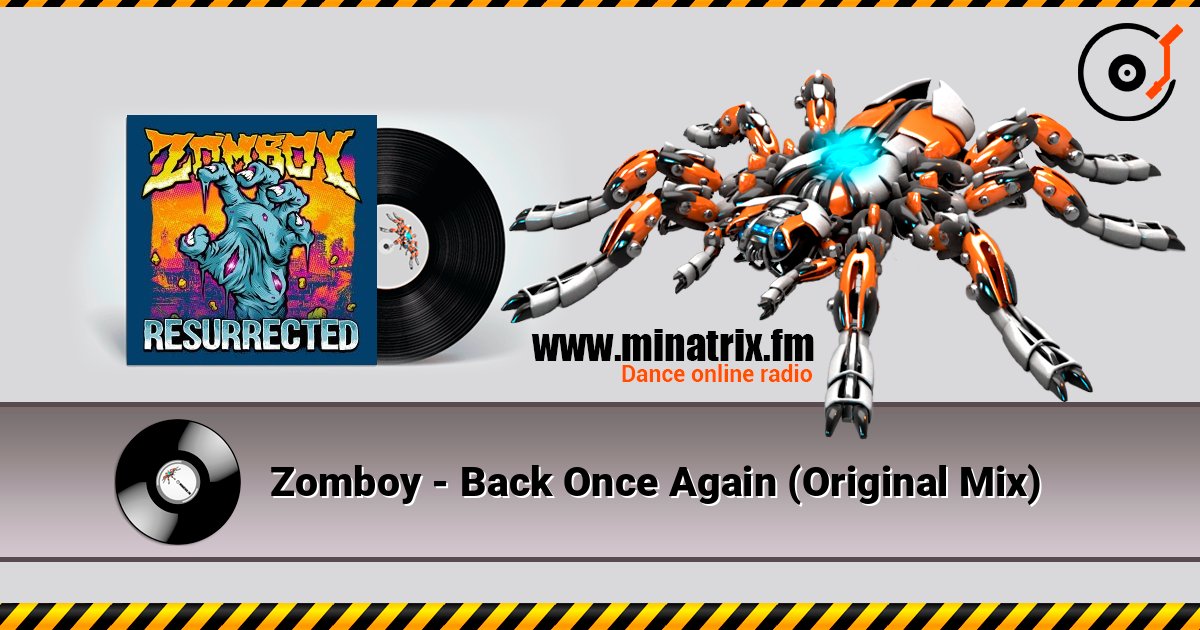 Zomboy - Back Once Again (Original Mix) 在线收听高音质 | Minatrix.FM
