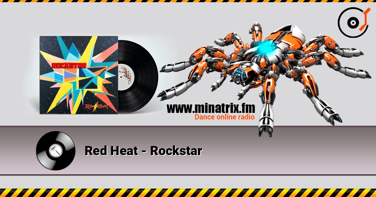 Red Heat - Rockstar слухати онлайн у високій якості | Minatrix.FM
