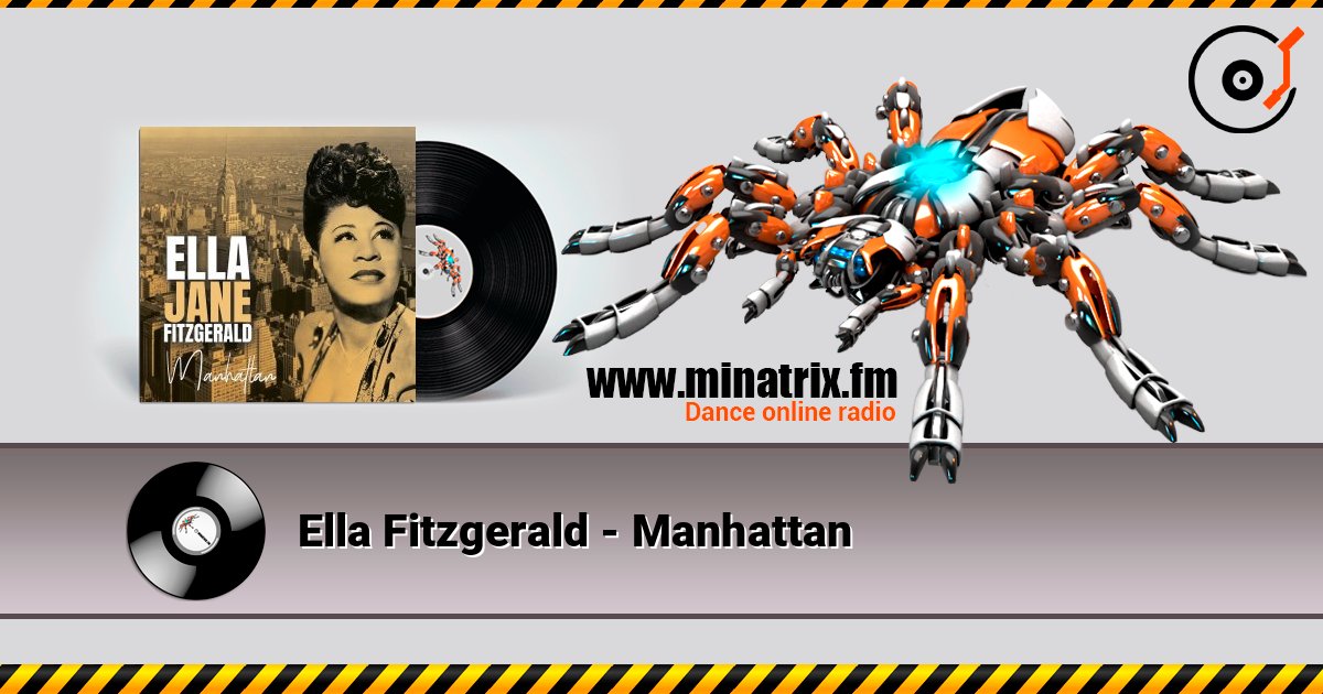 Ella Fitzgerald - Manhattan 在线收听高音质 | Minatrix.FM