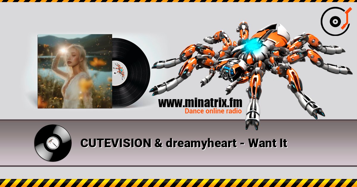 CUTEVISION & dreamyheart - Want It слушать онлайн в высоком качестве | Minatrix.FM