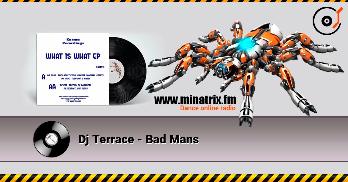 Dj Terrace - Bad Mans слушать онлайн в высоком качестве | Minatrix.FM