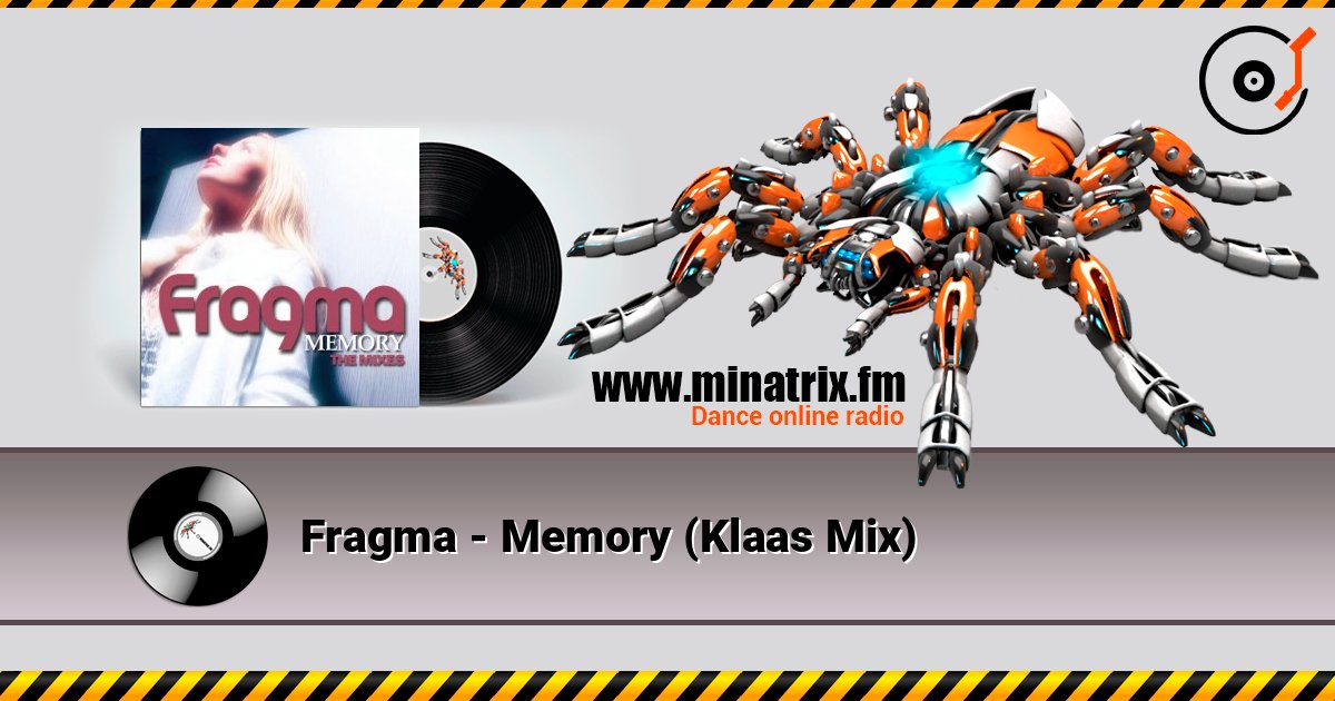 Fragma - Memory (Klaas Mix) слушать онлайн в высоком качестве | Minatrix.FM