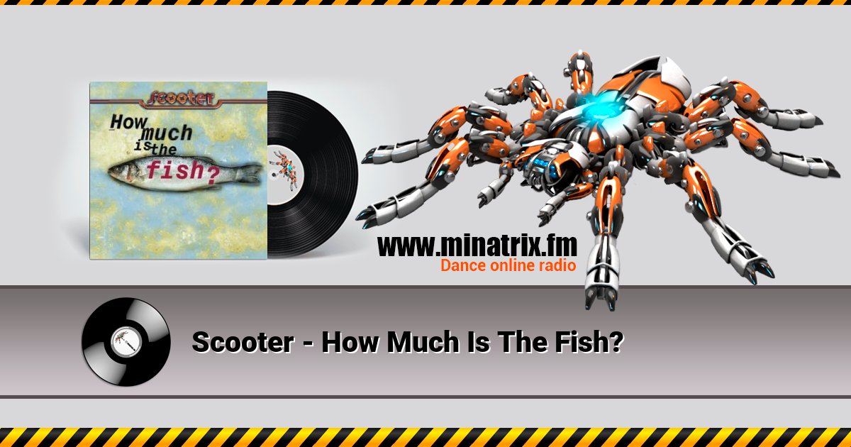 Scooter - How Much Is The Fish?  