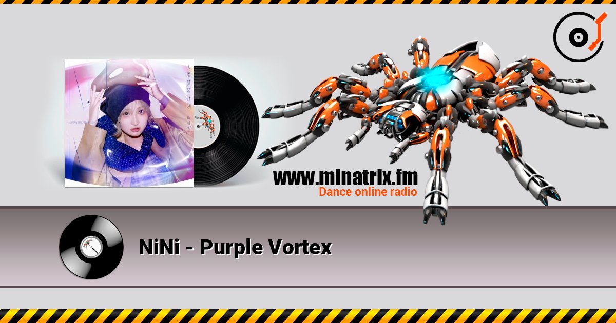 NiNi - Purple Vortex слушать онлайн в высоком качестве | Minatrix.FM