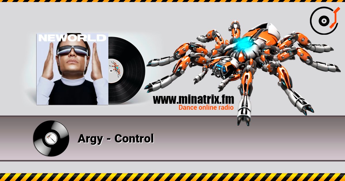 Argy - Control écouter en ligne en haute qualité | Minatrix.FM