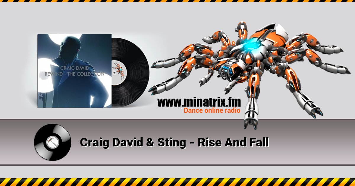 Craig David & Sting - Rise And Fall Craig David & Sting - Rise And Fall скачать бесплатно