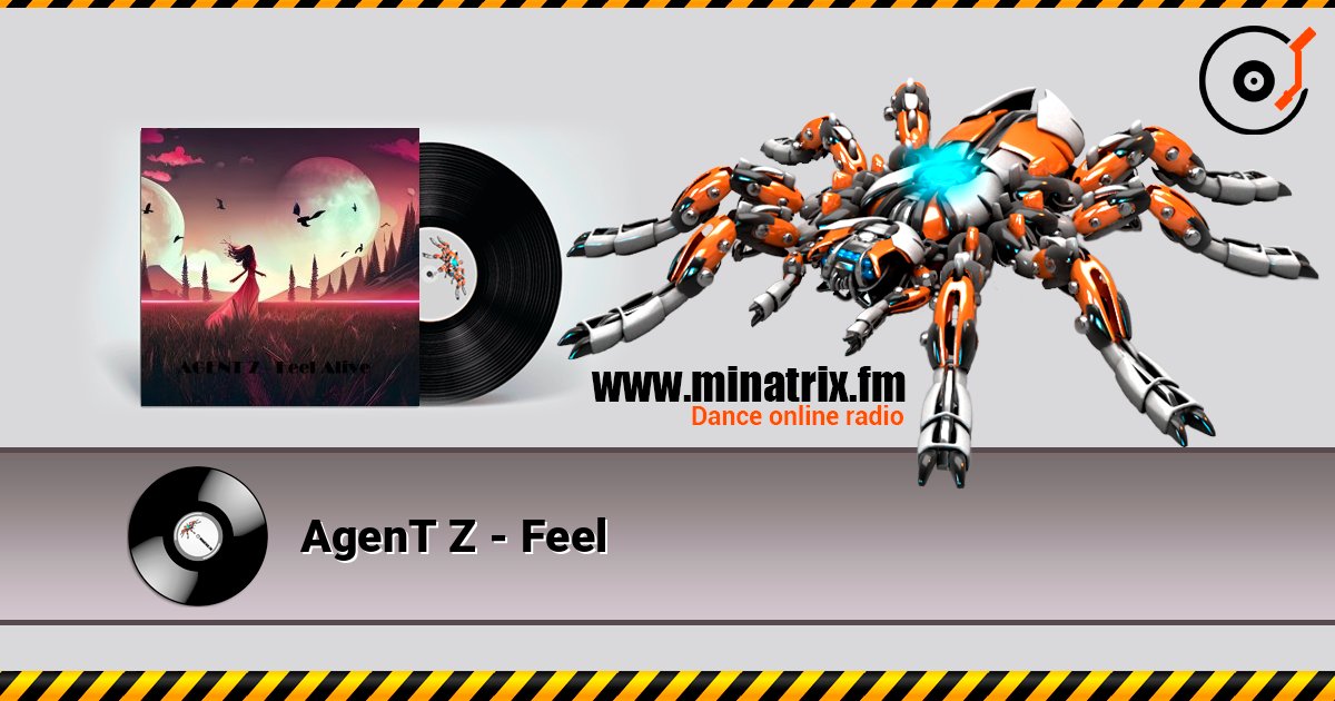 AgenT Z - Feel online in hoher Qualität hören | Minatrix.FM