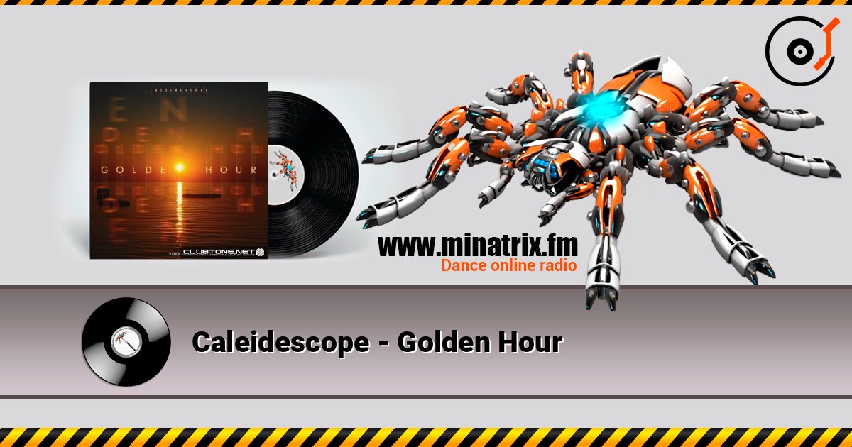 Caleidescope - Golden Hour écouter en ligne en haute qualité | Minatrix.FM