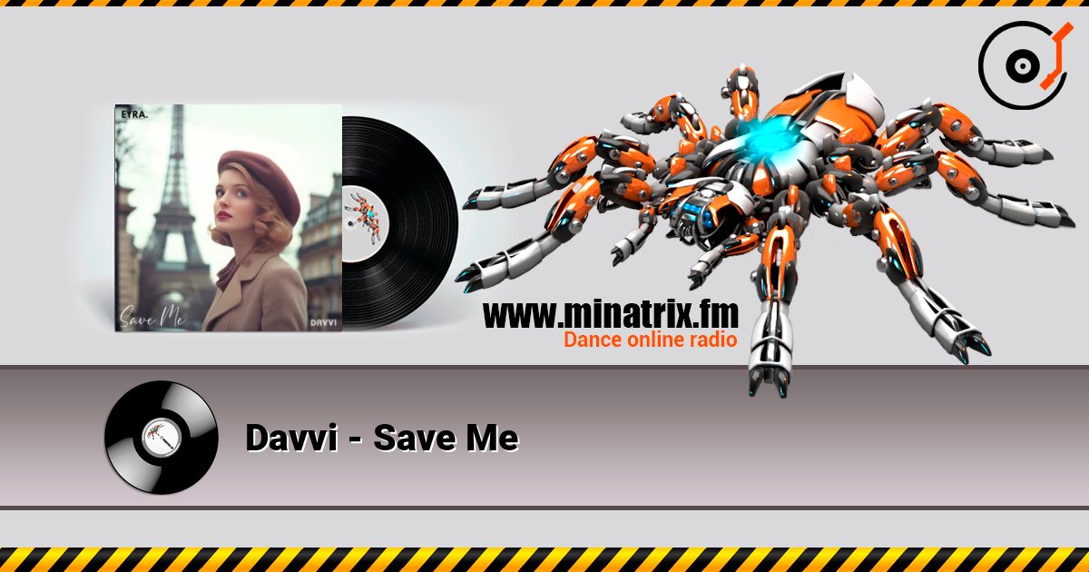Davvi - Save Me 在线收听高音质 | Minatrix.FM