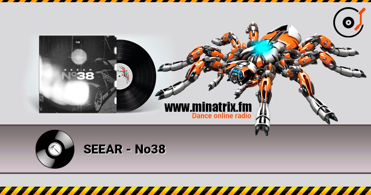 SEEAR - No38 online in hoher Qualität hören | Minatrix.FM
