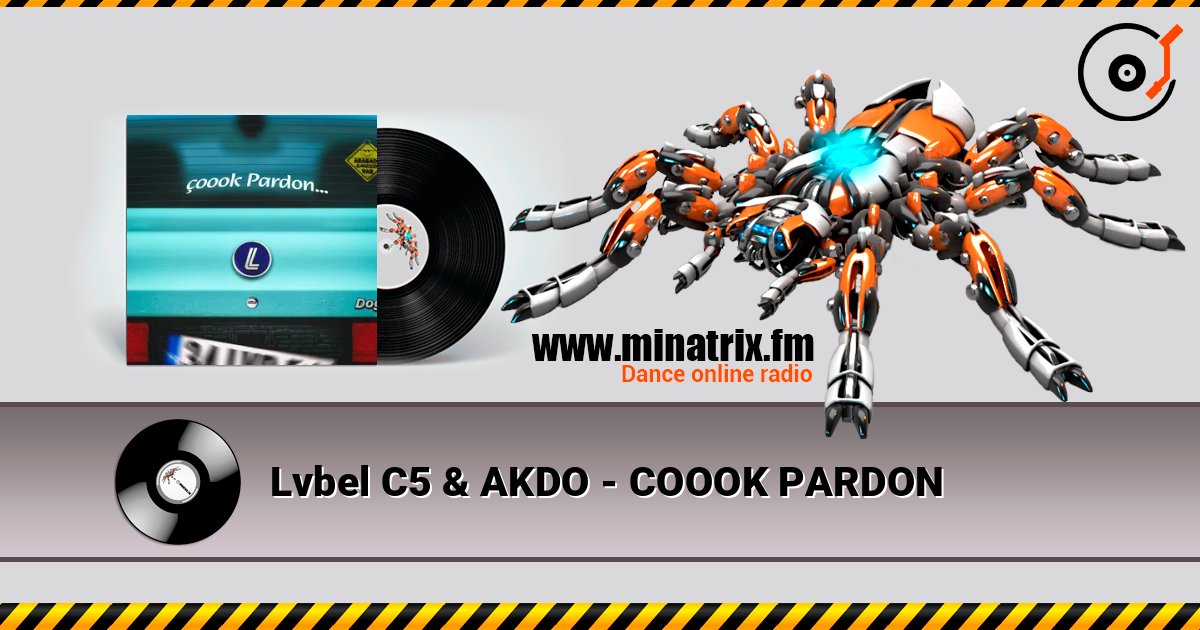 Lvbel C5 & AKDO - COOOK PARDON escuchar en línea en alta calidad | Minatrix.FM