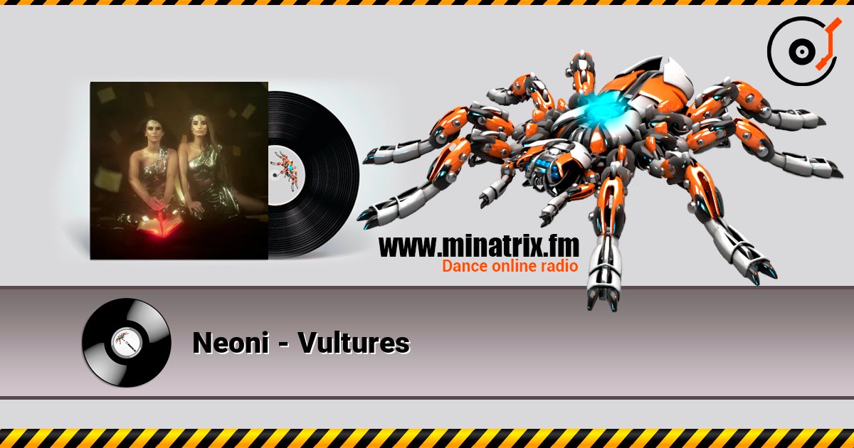 Neoni - Vultures слушать онлайн в высоком качестве | Minatrix.FM