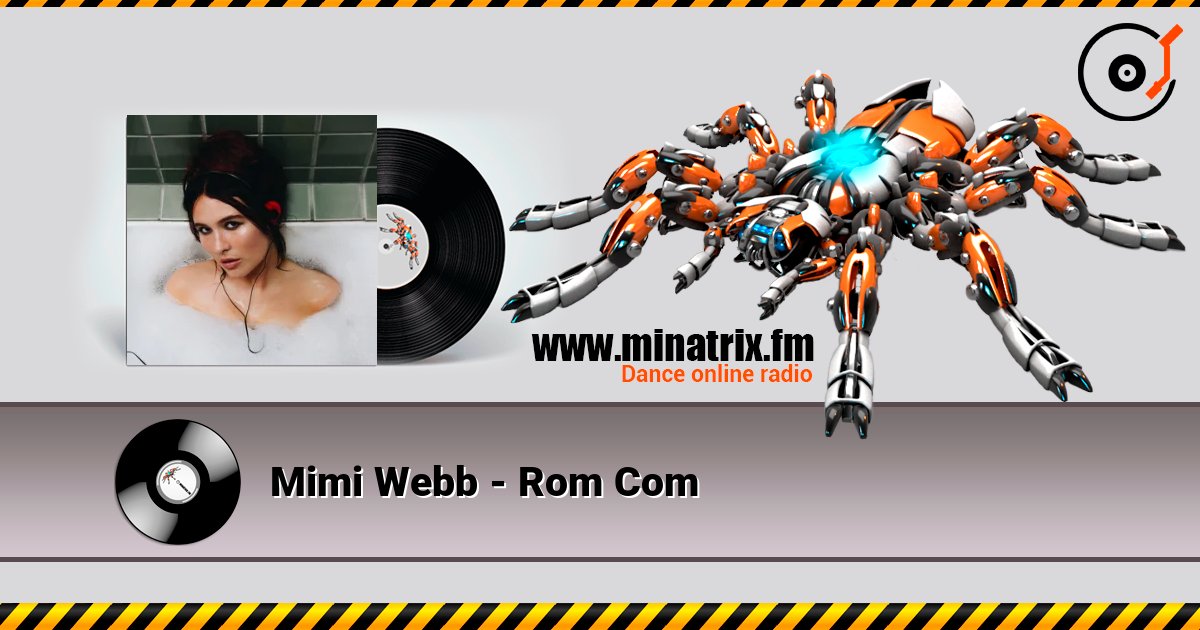 Mimi Webb - Rom Com écouter en ligne en haute qualité | Minatrix.FM