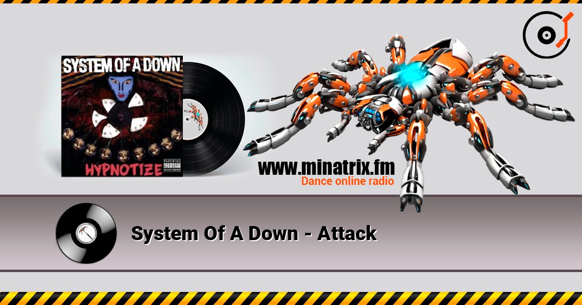 System Of A Down - Attack online in hoher Qualität hören | Minatrix.FM
