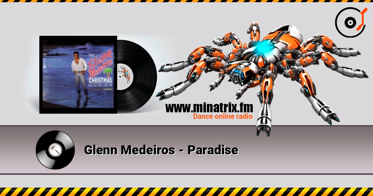 Glenn Medeiros - Paradise слушать онлайн в высоком качестве | Minatrix.FM