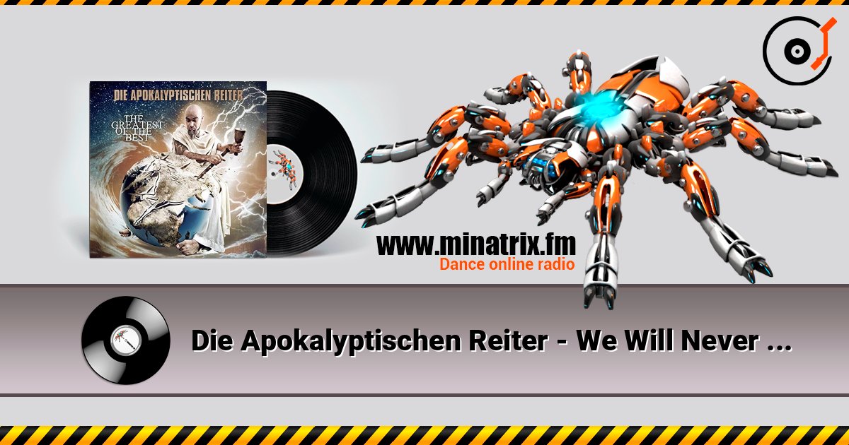Die Apokalyptischen Reiter - We Will Never Die слушать онлайн в высоком качестве | Minatrix.FM