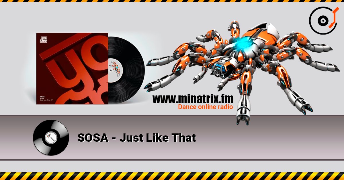 SOSA - Just Like That слушать онлайн в высоком качестве | Minatrix.FM