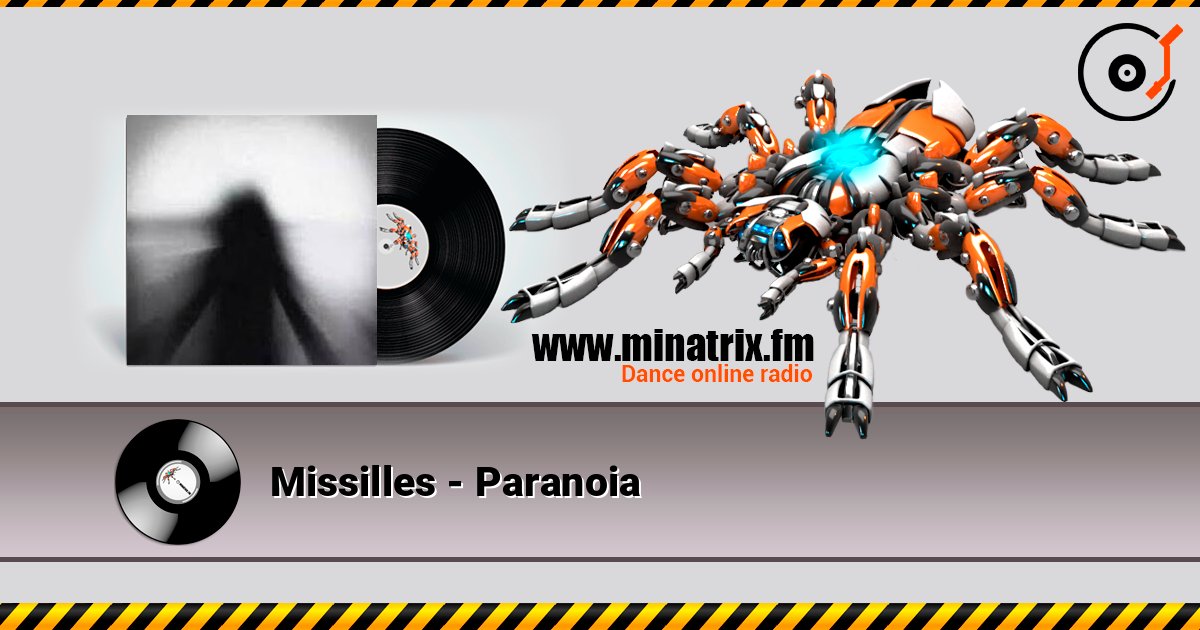 Missilles - Paranoia 在线收听高音质 | Minatrix.FM