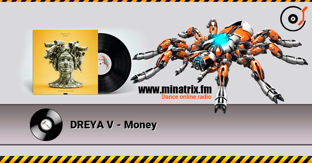 DREYA V - Money listen online in high quality | Minatrix.FM