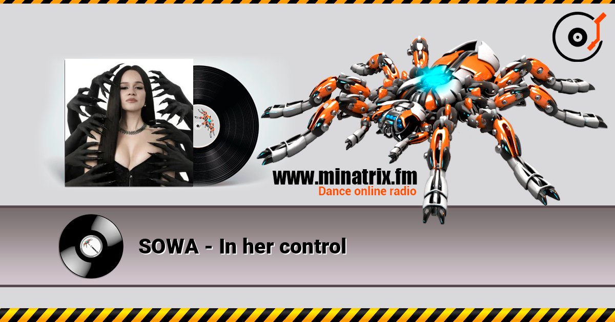 SOWA - In her control 在线收听高音质 | Minatrix.FM