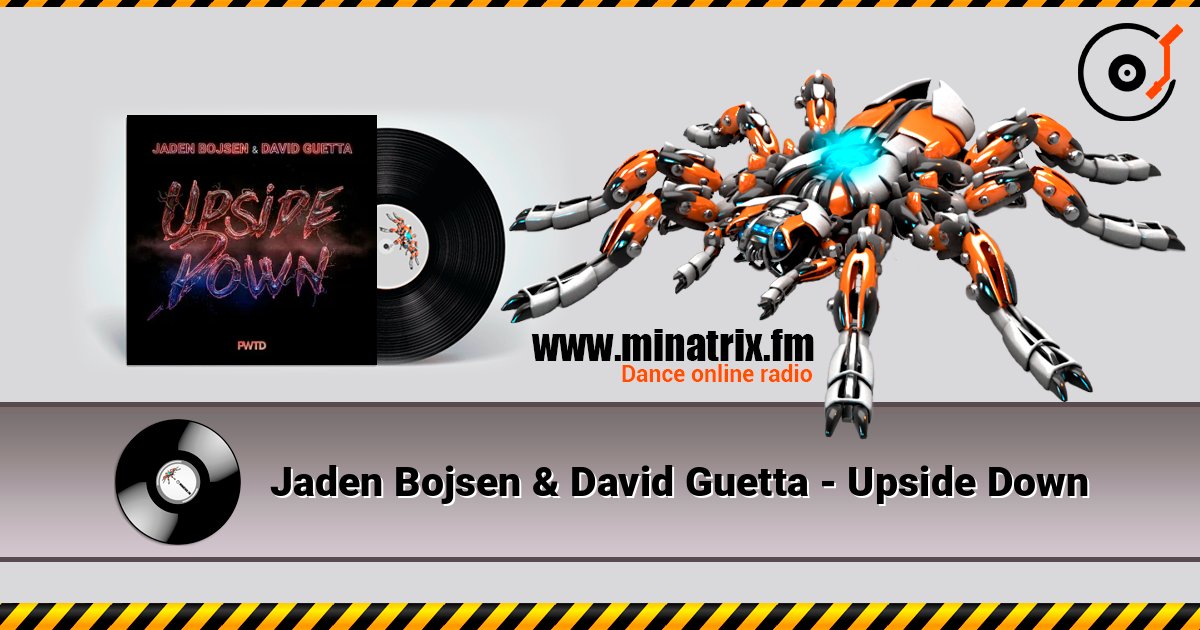 Jaden Bojsen & David Guetta - Upside Down слушать онлайн в высоком качестве | Minatrix.FM
