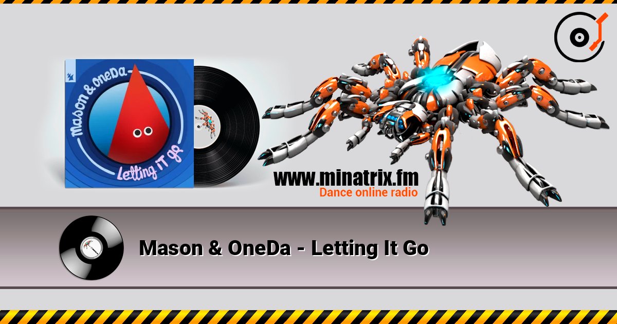 Mason & OneDa - Letting It Go listen online in high quality | Minatrix.FM