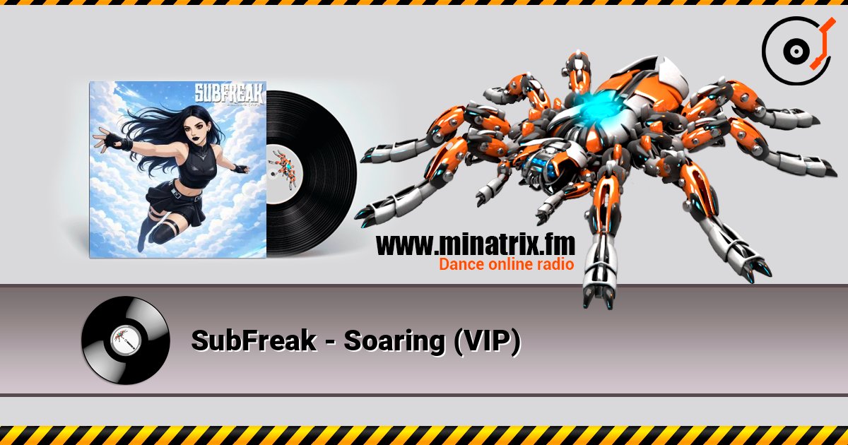 SubFreak - Soaring (VIP) listen online in high quality | Minatrix.FM