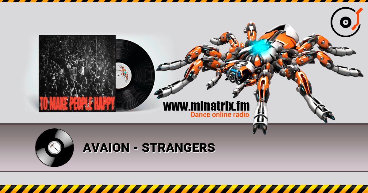 AVAION - STRANGERS escuchar en línea en alta calidad | Minatrix.FM