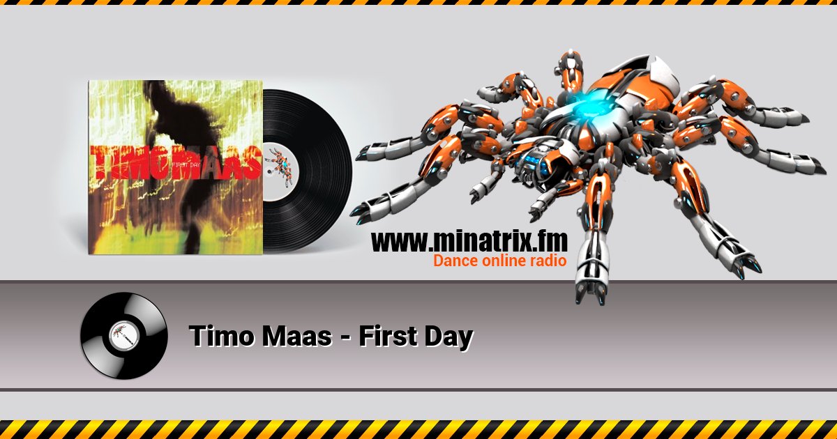 Timo Maas - First Day  