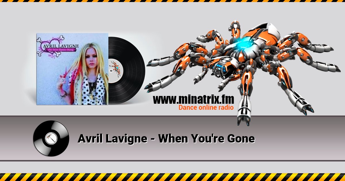 Avril Lavigne - When You're Gone Avril Lavigne - When You're Gone скачать бесплатно