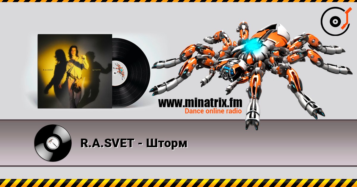 R.A.SVET - Шторм online in hoher Qualität hören | Minatrix.FM