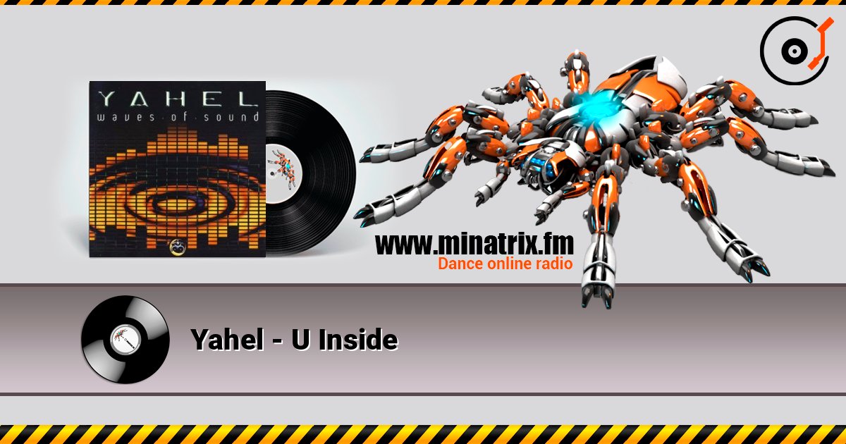Yahel - U Inside слушать онлайн в высоком качестве | Minatrix.FM